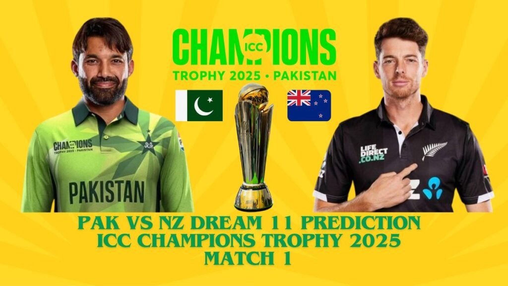 PAK vs NZ Dream11 Prediction