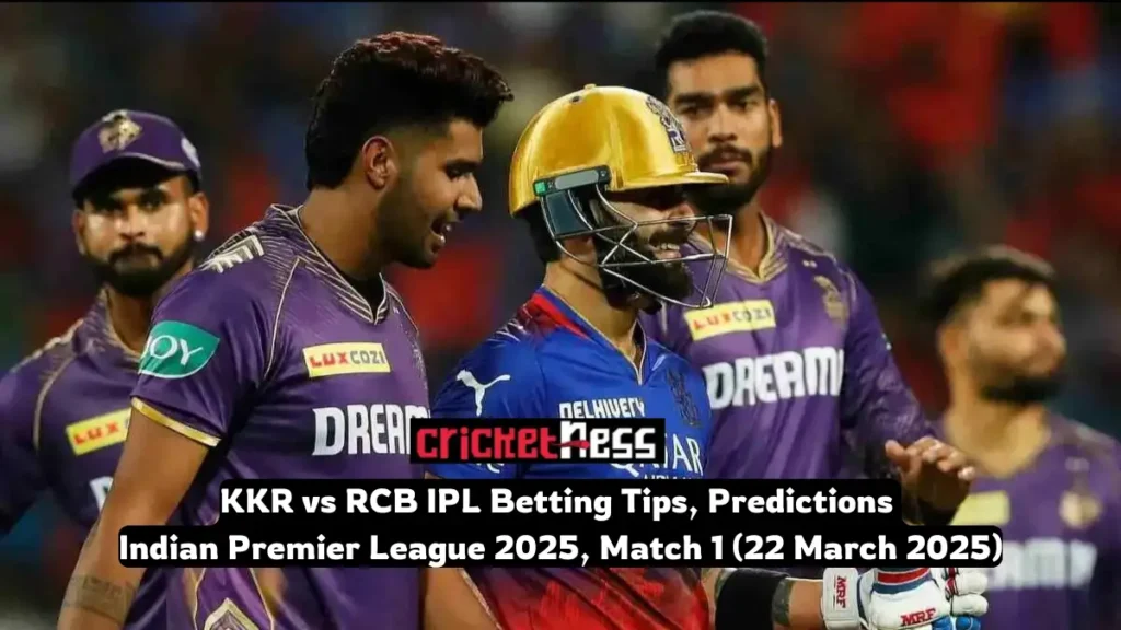 KKR vs RCB IPL Betting Tips Match 1
