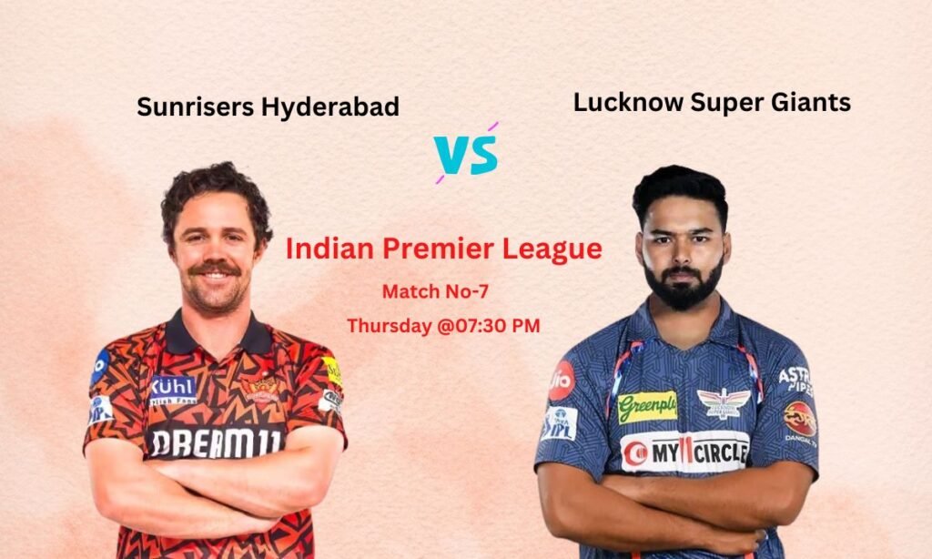 SRH vs LSG Dream11 Prediction Indian Premier League Match No-7, Pitch Report, Team News, Playing11, Fantasy Team.