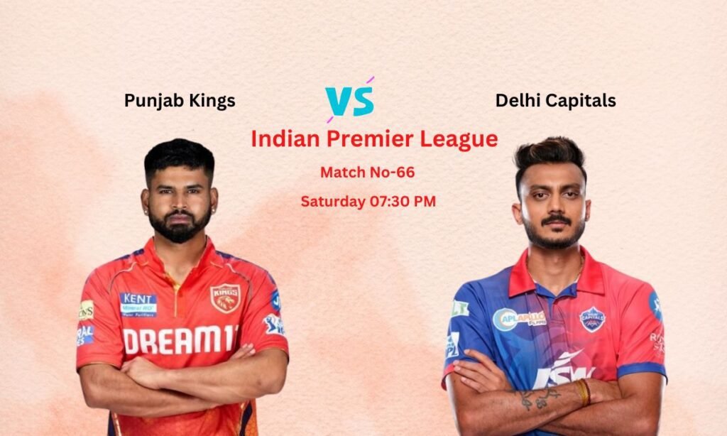 PBKS vs DC Dream11 Team Prediction Indian Premier League Match No-66, Pitch Report, Team News, Playing11, Fantasy Team