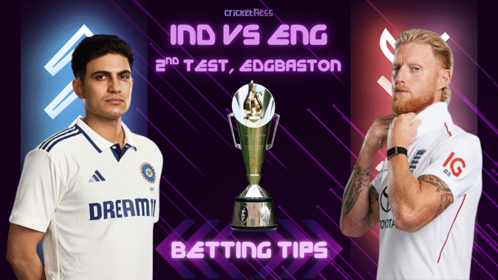 ENG vs IND Betting Tips